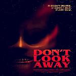 Dont Look Away (2023)