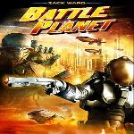 Battle Planet (2008)